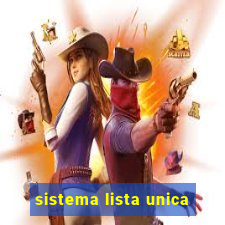 sistema lista unica